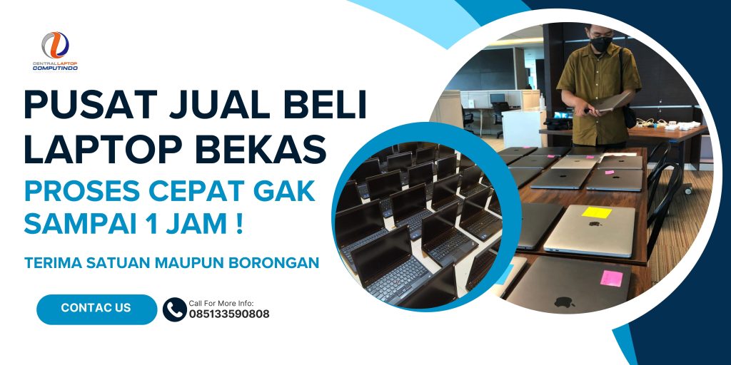 Terima Jual Beli Laptop Bekas,Tempat Jual Beli laptop terdekat, Terima Borongan laptop bekas, terima borongan laptop bekas kantor,